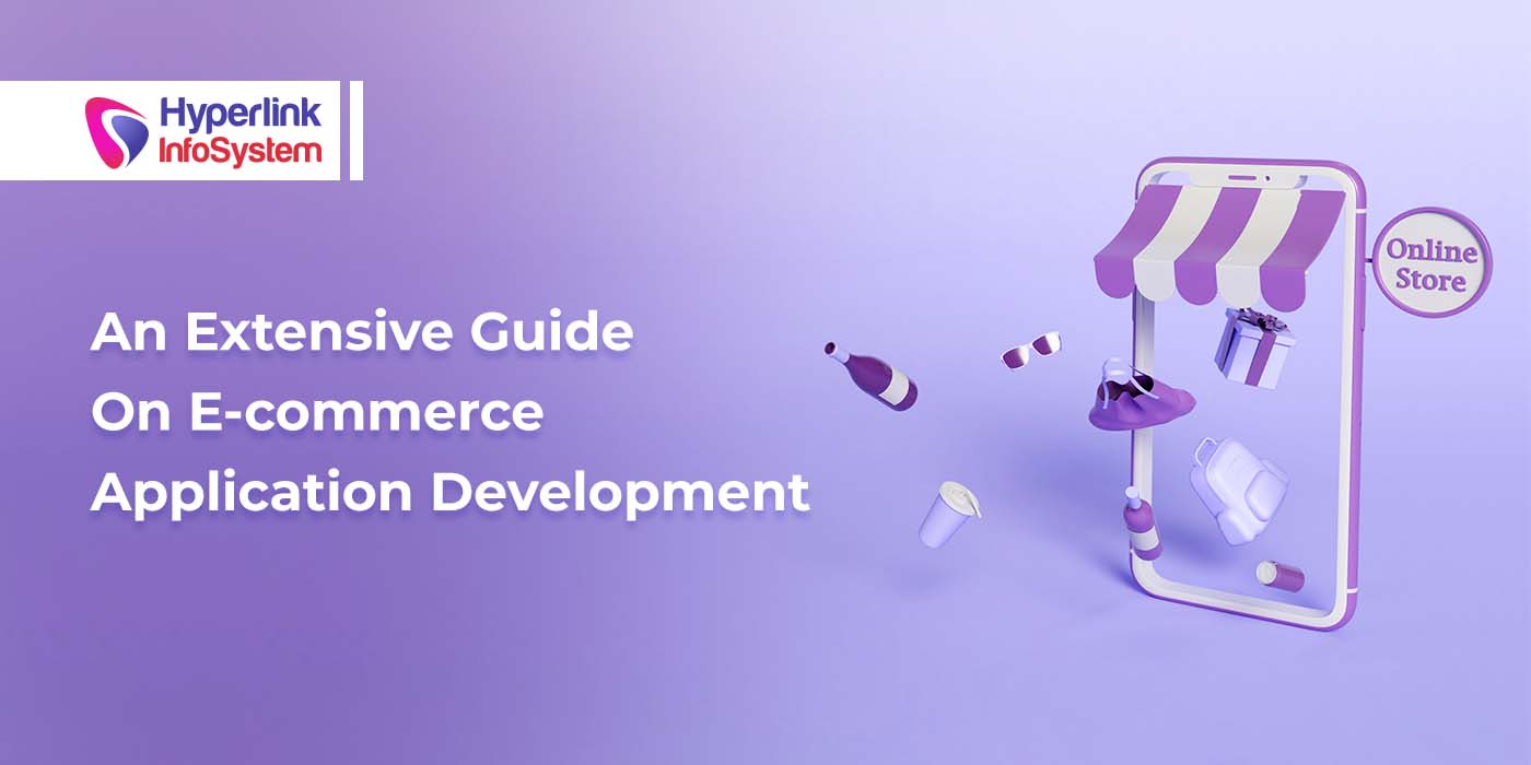 guide on ecommerce application development