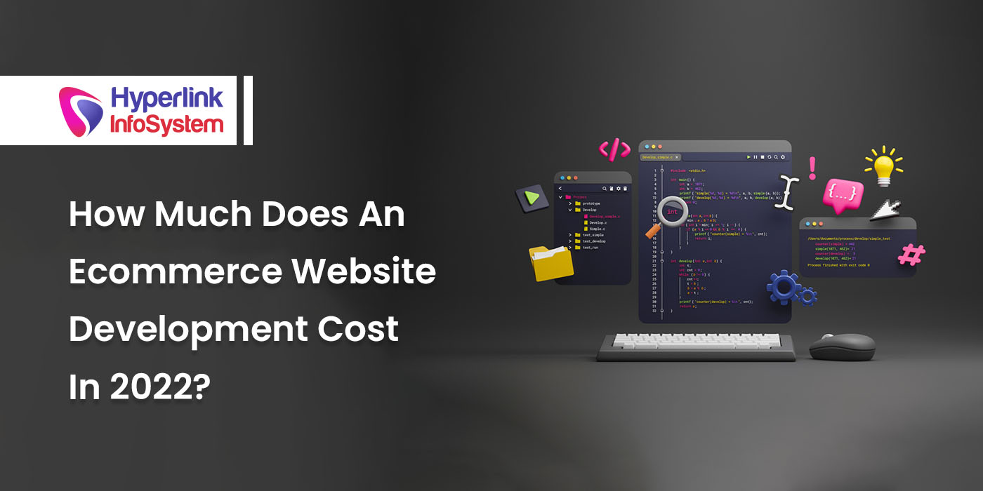 how much does an ecommerce website development cost