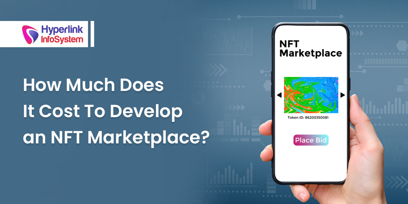 how much does it cost to develop an nft marketplace