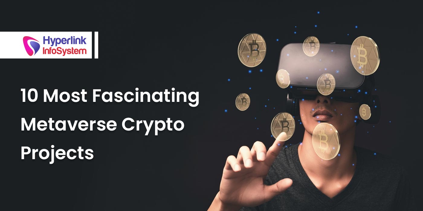 most fascinating metaverse crypto projects