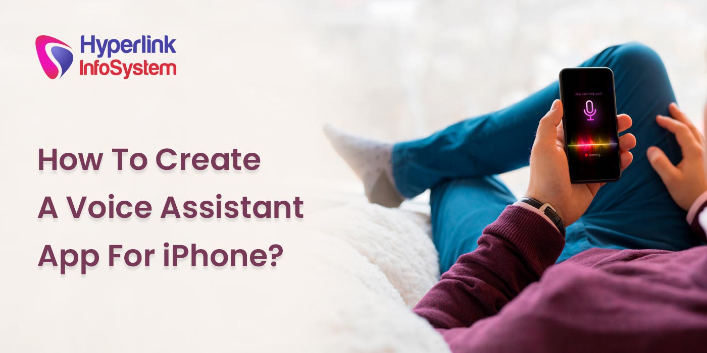 how to create a voice assistance app for iphone