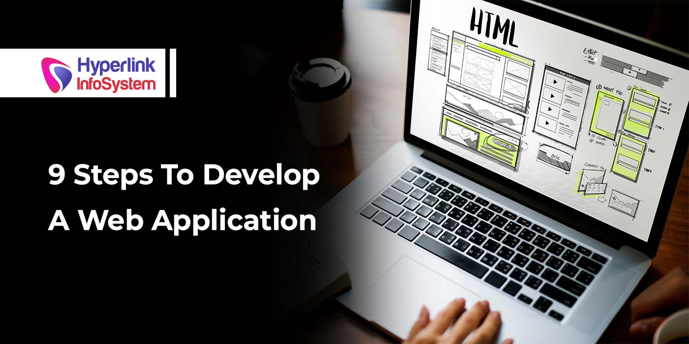 9 steps to develop a web application