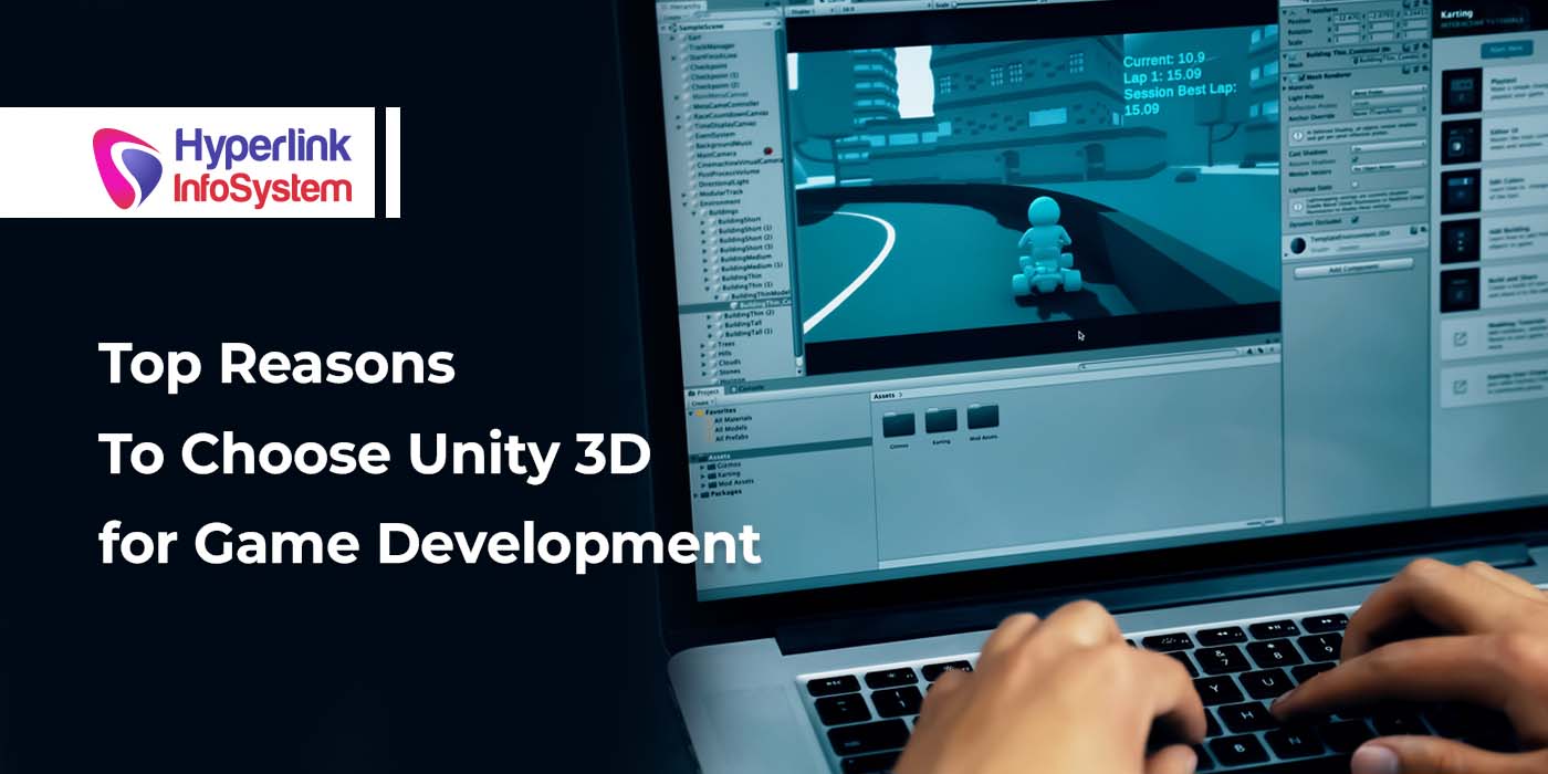 top reasons to choose unity 3d for game development