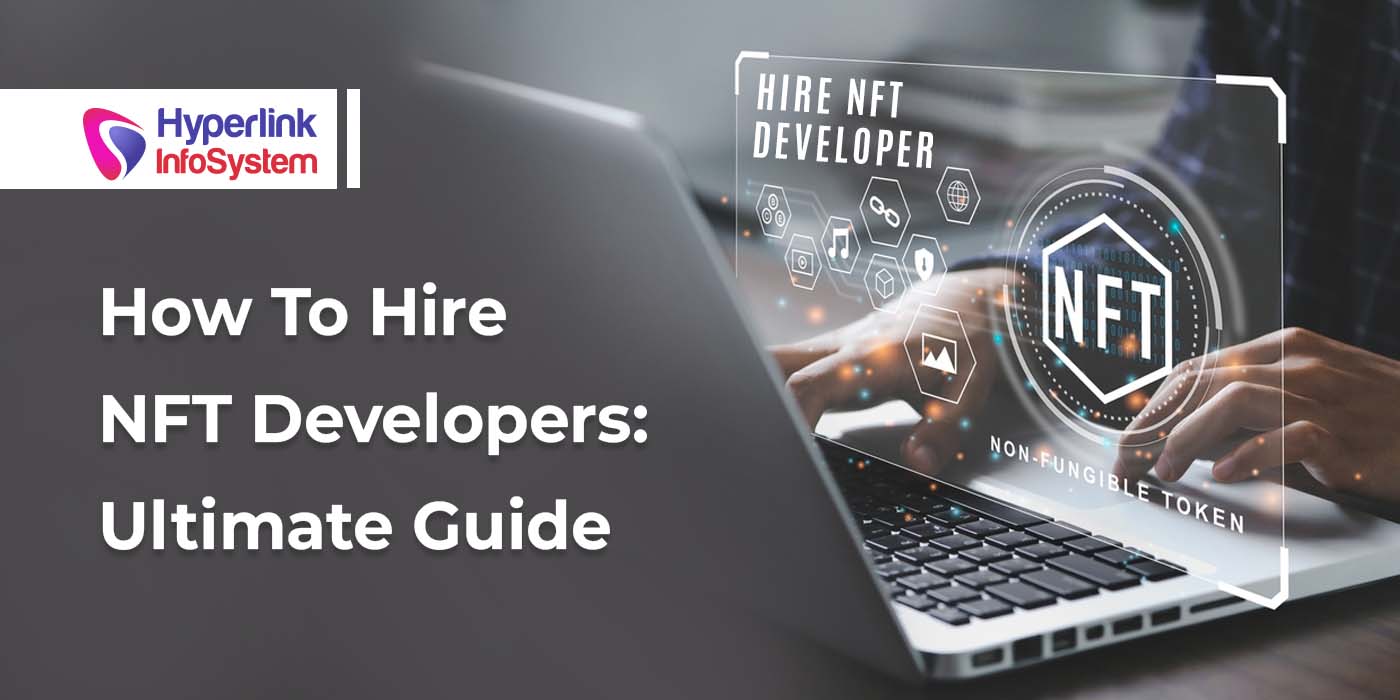 how to hire nft developers