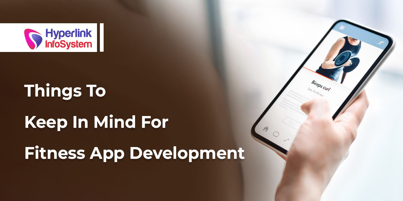 things to keep in mind for fitness app development
