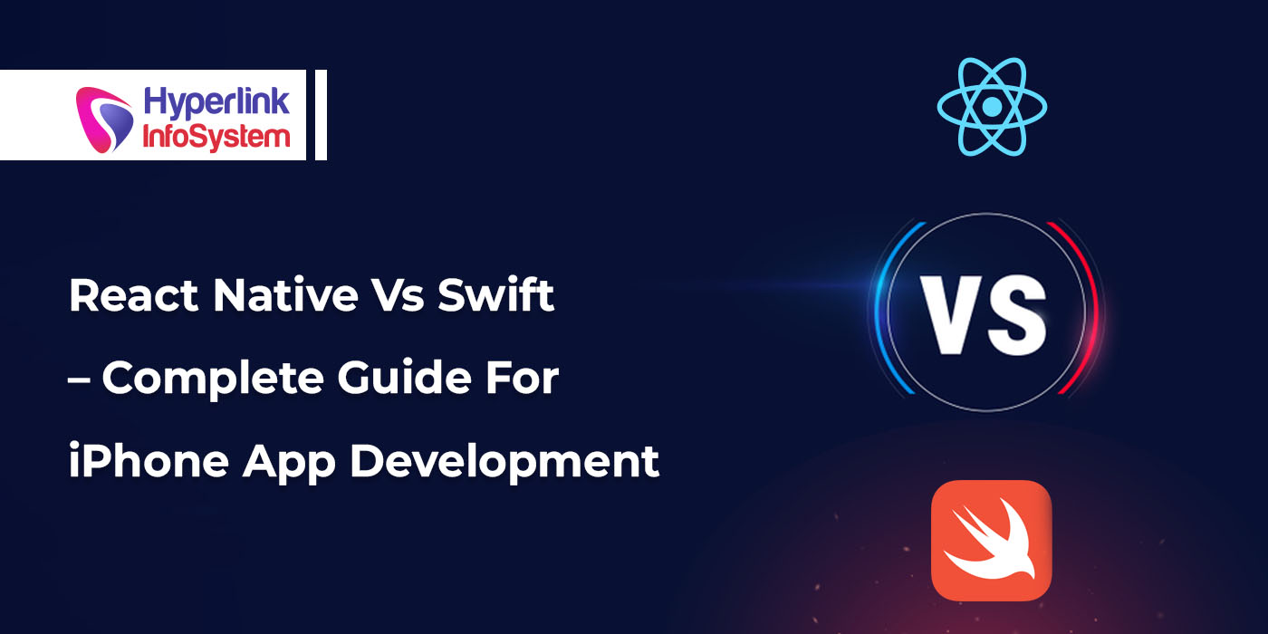 react native vs swift complete guide for iphone app development