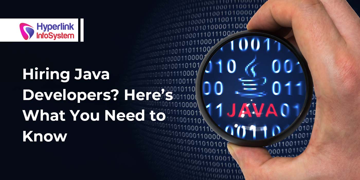 hiring java developers - what you need to know