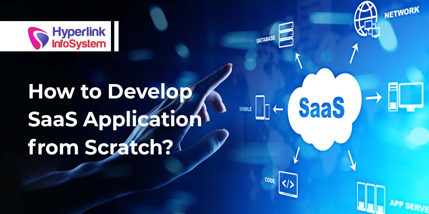 how to develop saas application from scratch