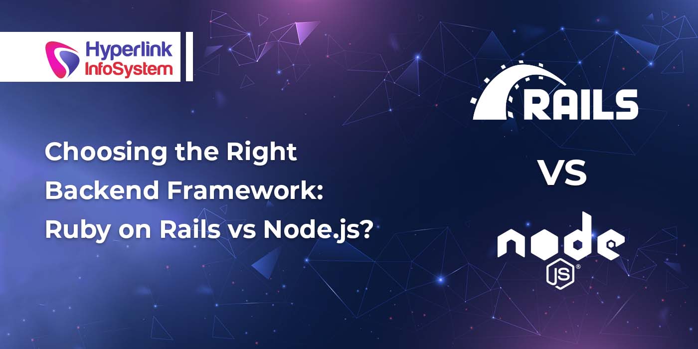 choosing the right backend framework: ruby on rails vs node.js