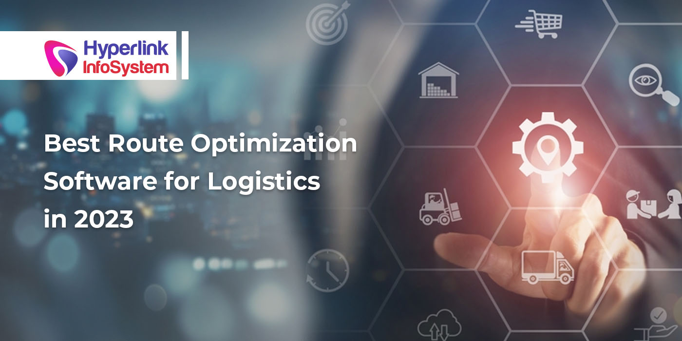 best route optimization software for logistics in 2023