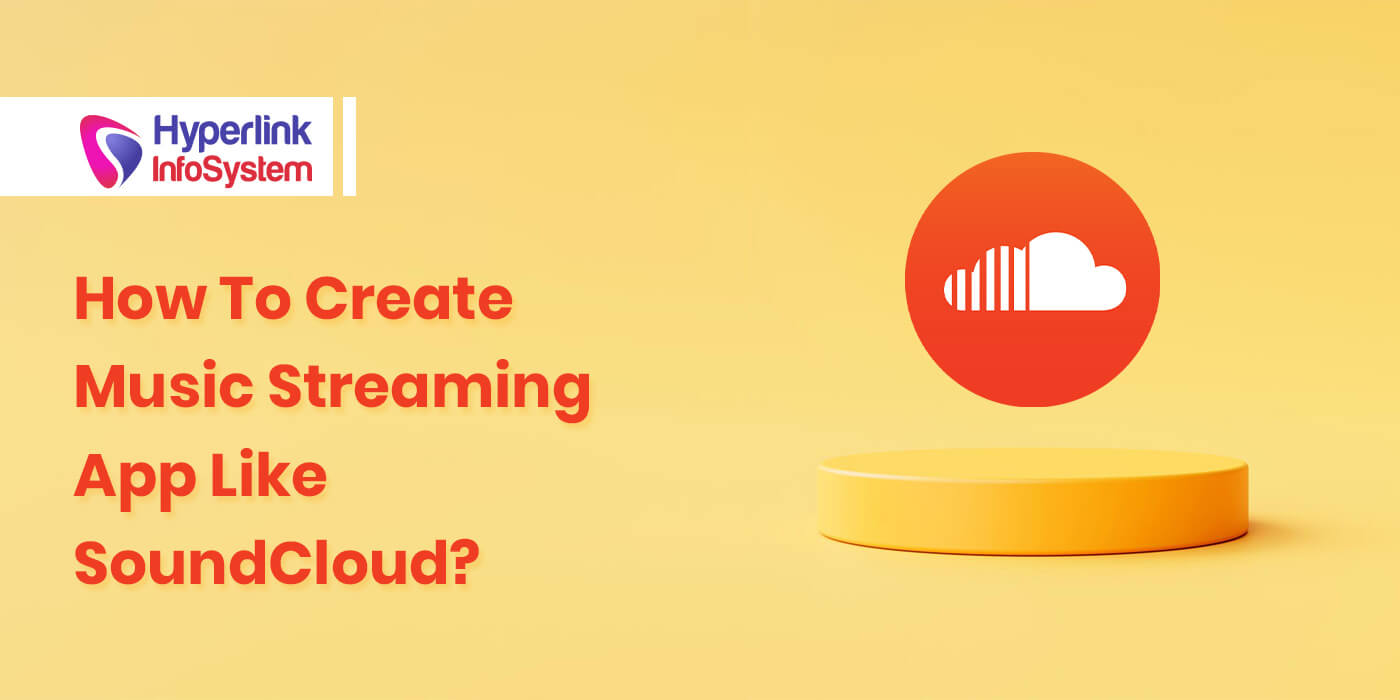 how to create music streaming app like soundcloud