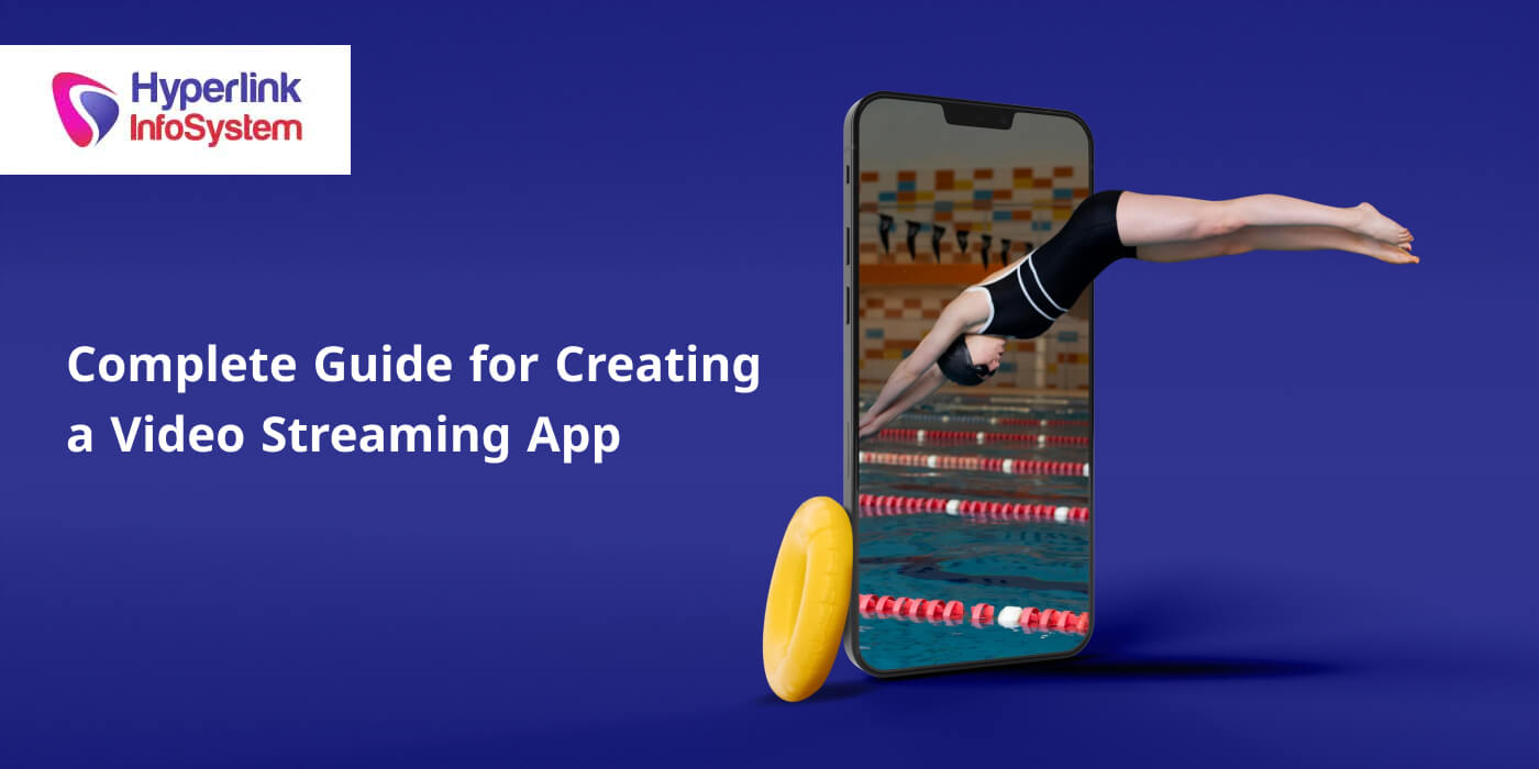 complete guide for creating a video streaming app