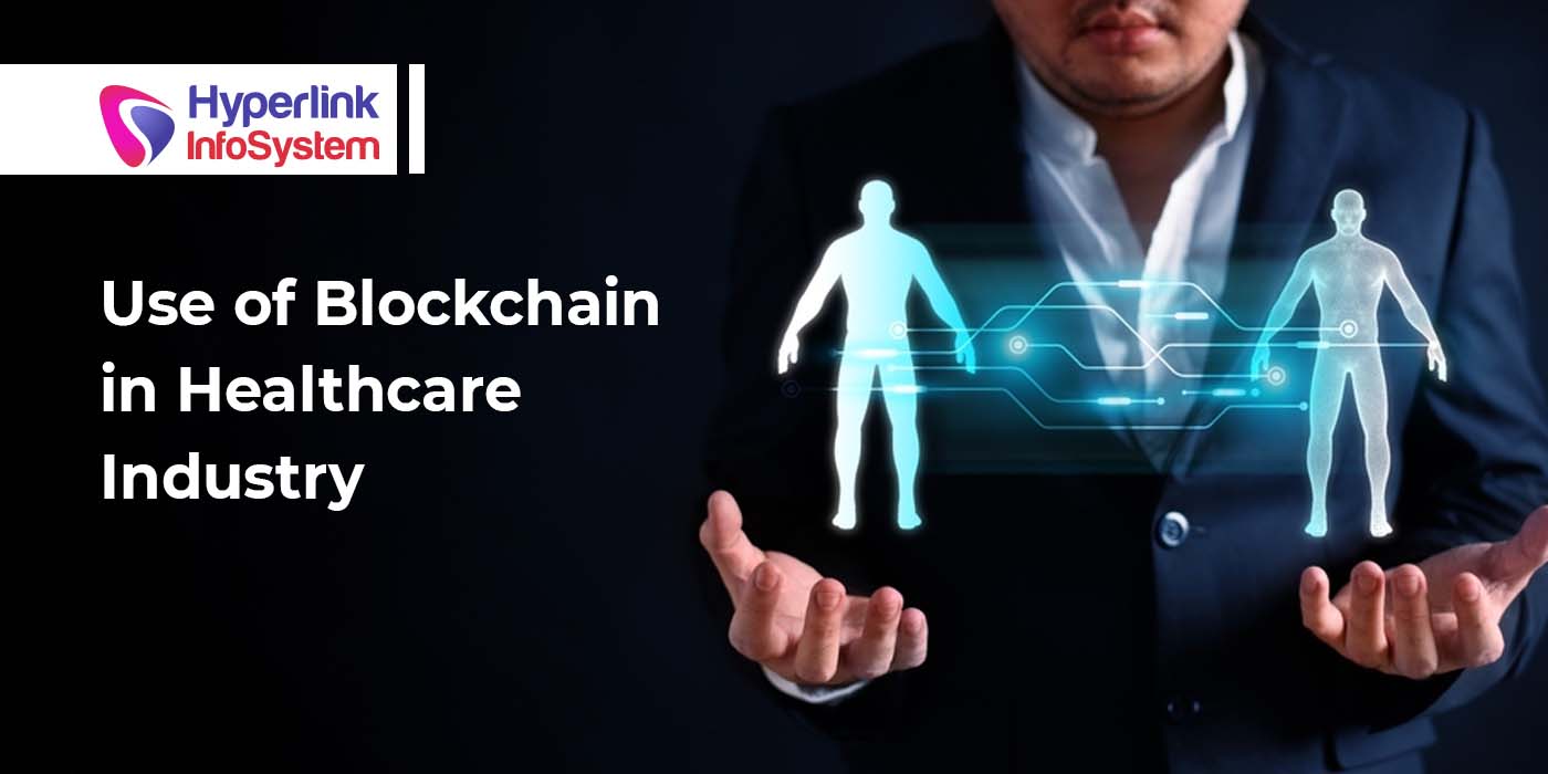 use of blockchain in healthcare industry