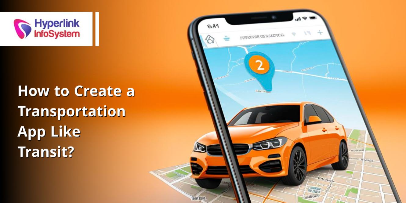 how to create a transportation app like transit