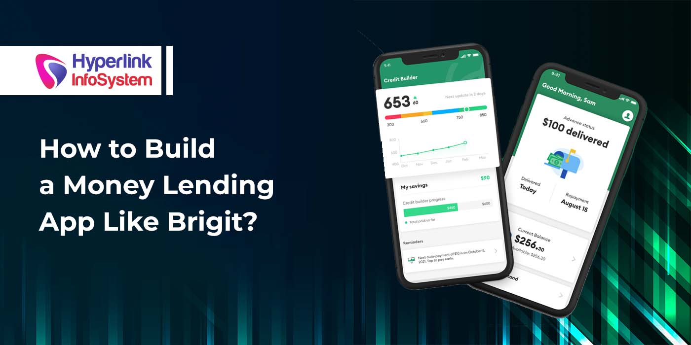 how to build a money lending app like brigit