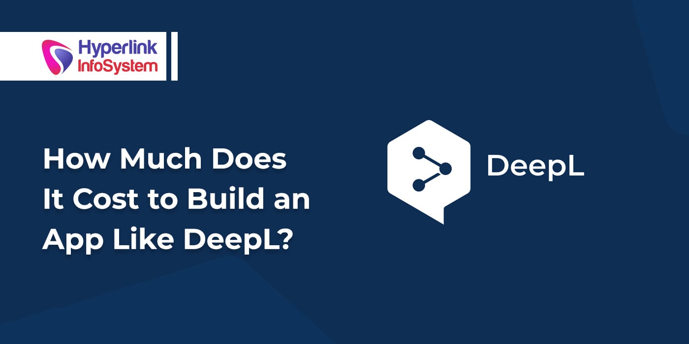 how much does it cost to build an app like deepl