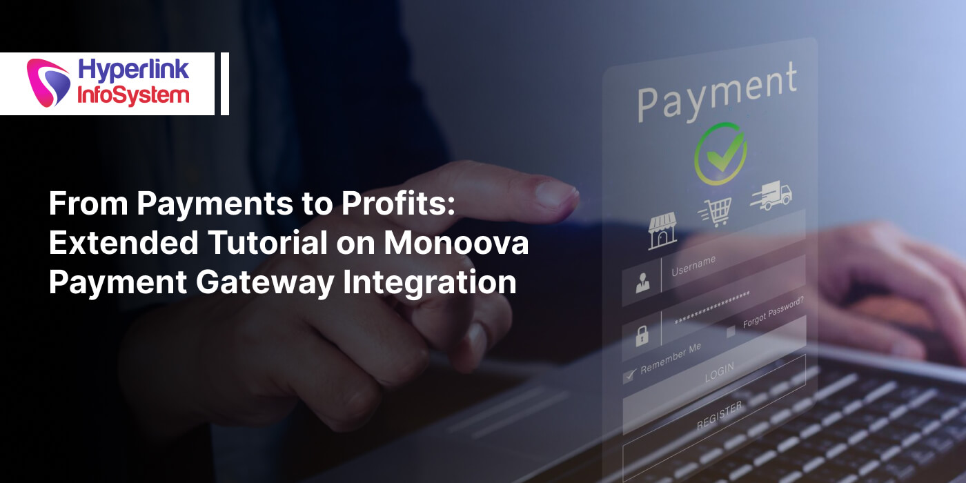 from payments to profits - extended tutorial on monoova payment gateway integration