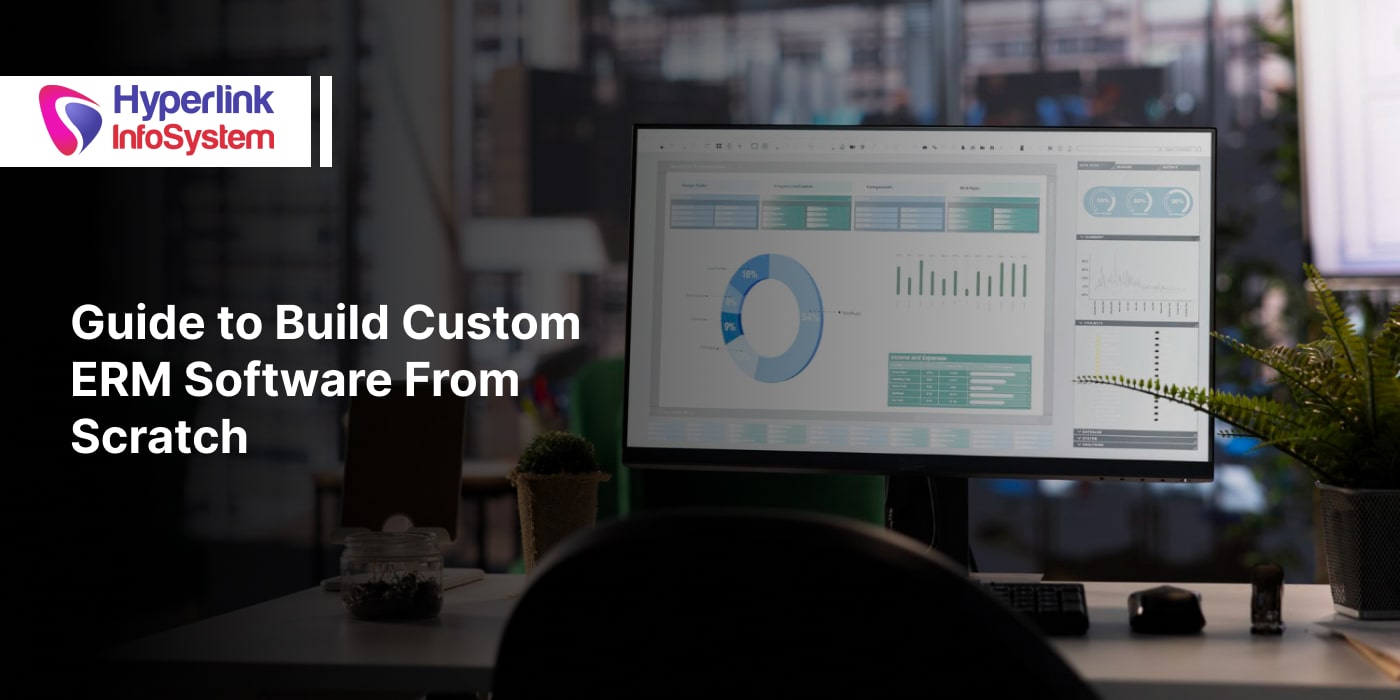 building custom erm software from scratch