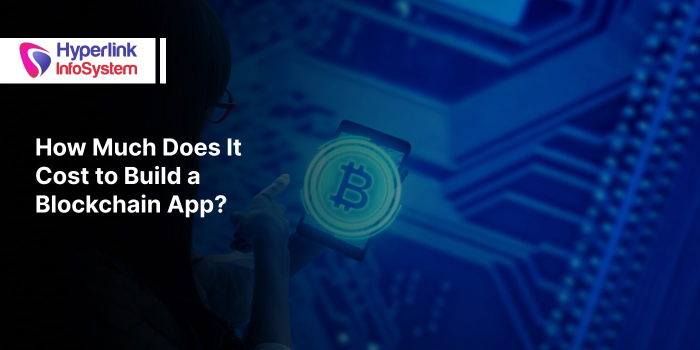 cost to build a blockchain app