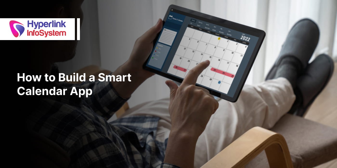 how to create a smart calendar app in 2026