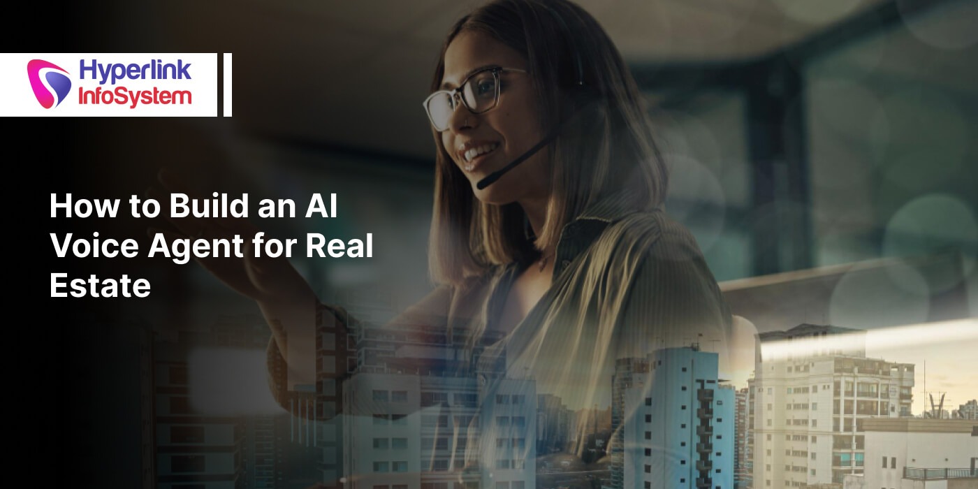 how to build an ai voice agent for real estate