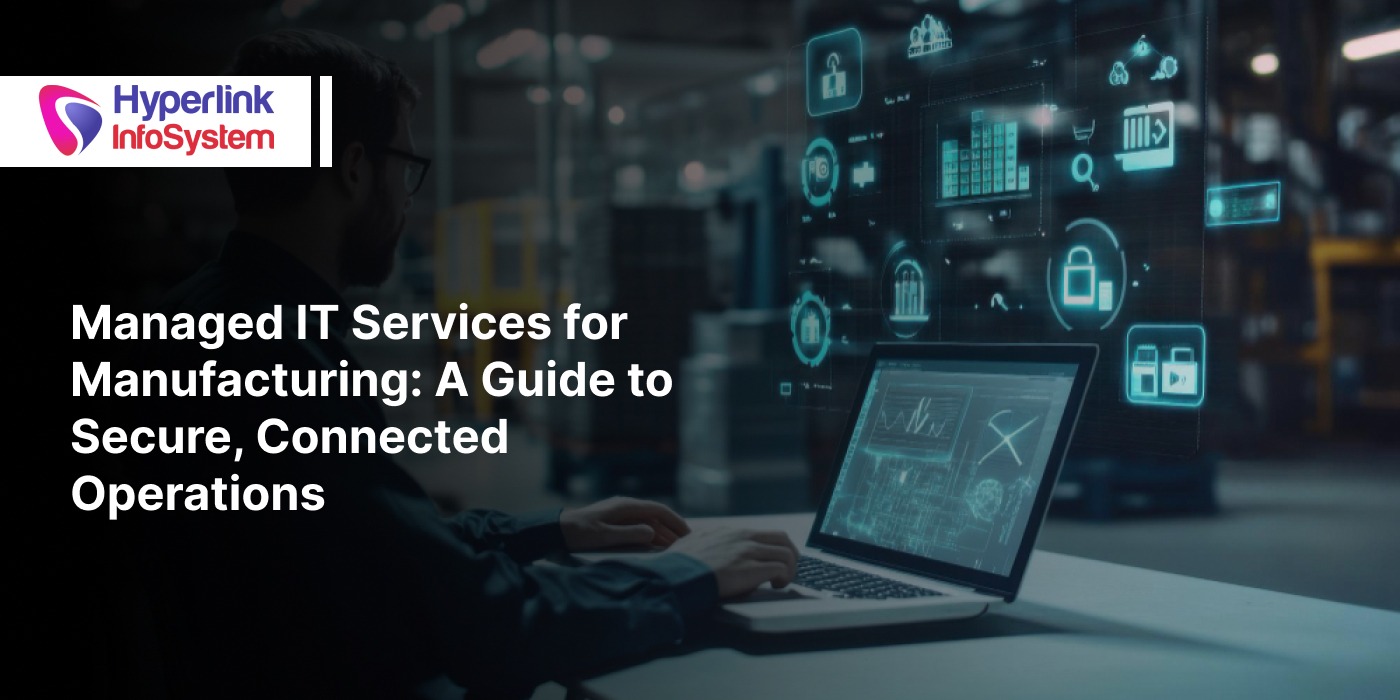 managed it services for manufacturing