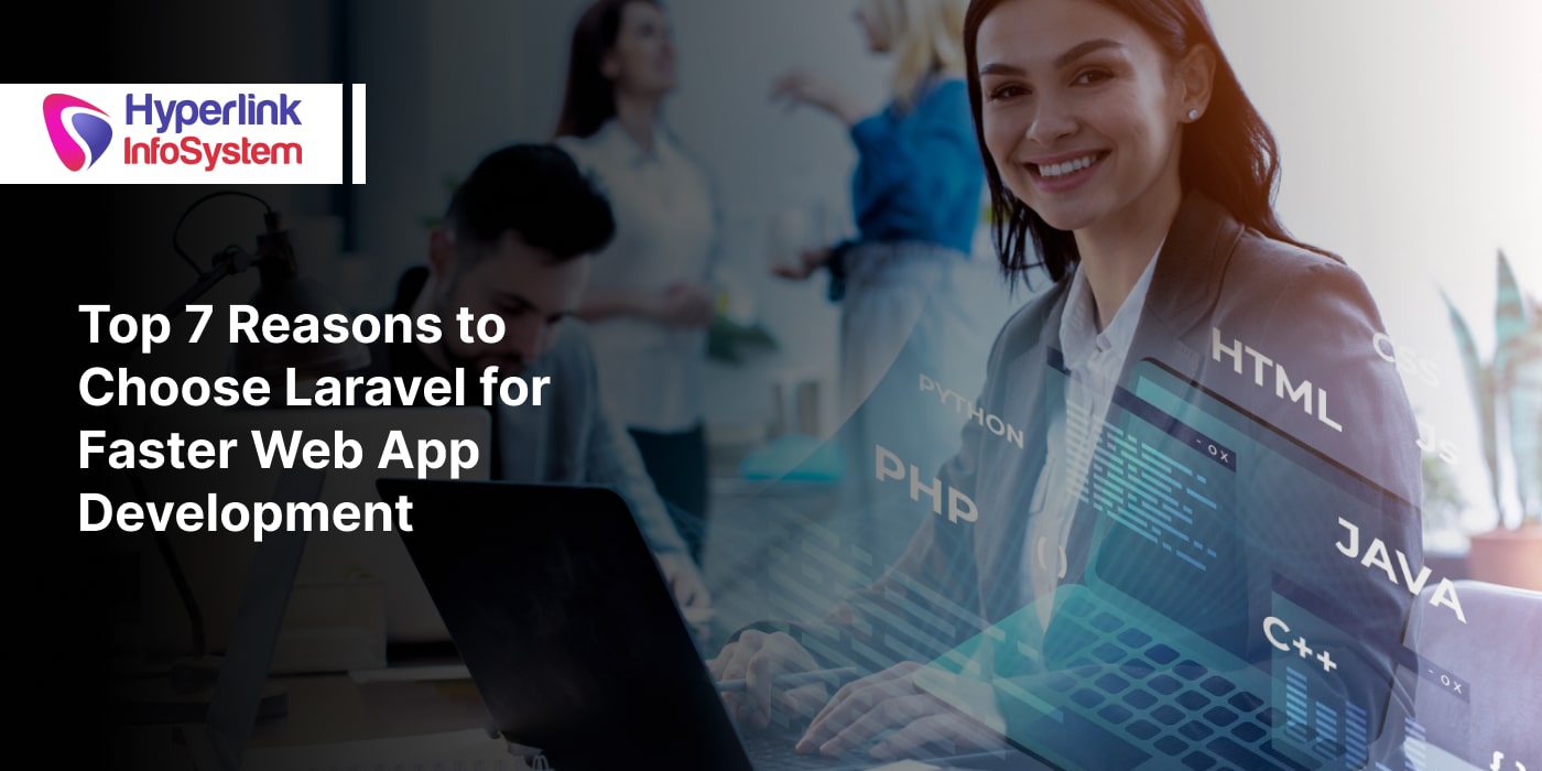 Choose Laravel for Faster Web App Development choose laravel for faster web app development