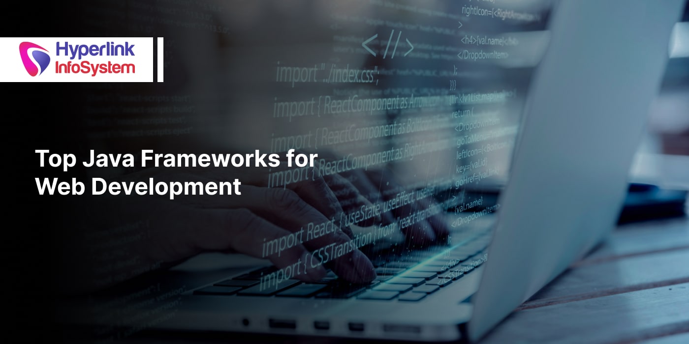 Top Java Frameworks top java frameworks
