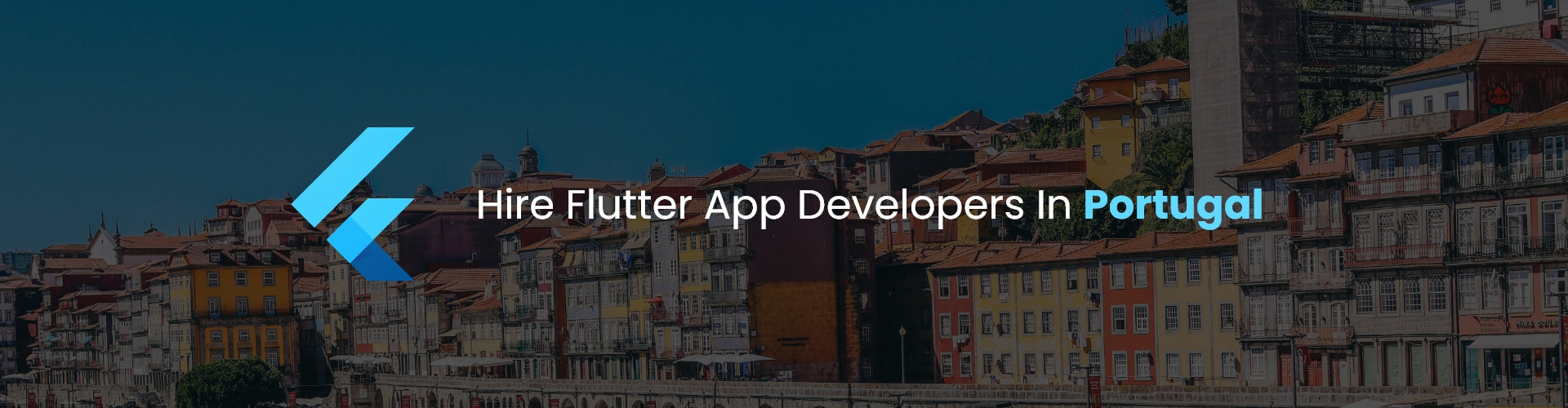 hire flutter app developers in portugal