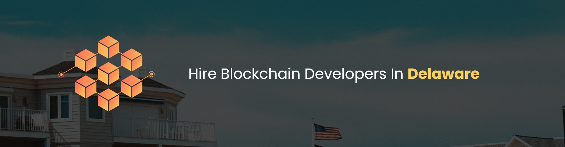 hire blockchain developers in delaware