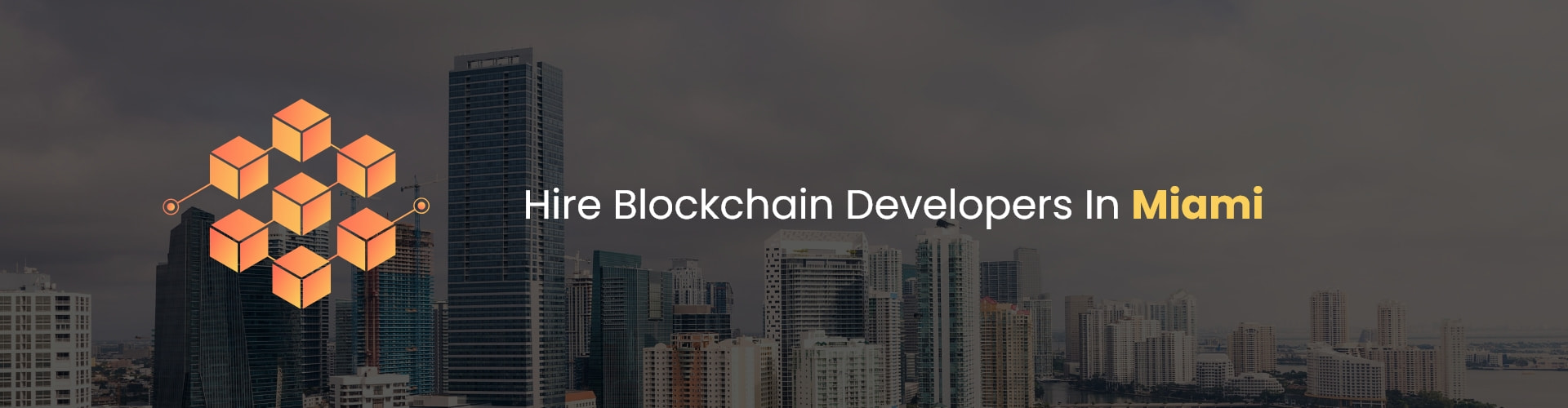 hire blockchain developers in miami