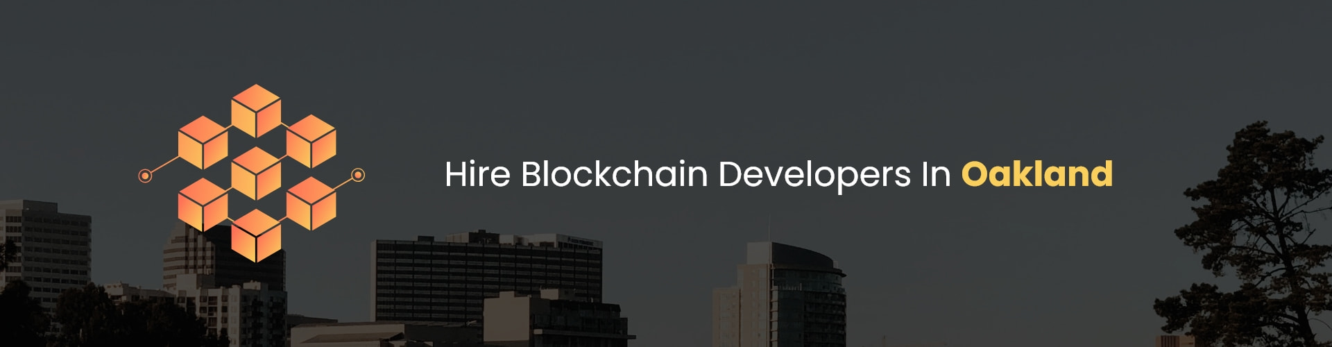 hire blockchain developers in oakland