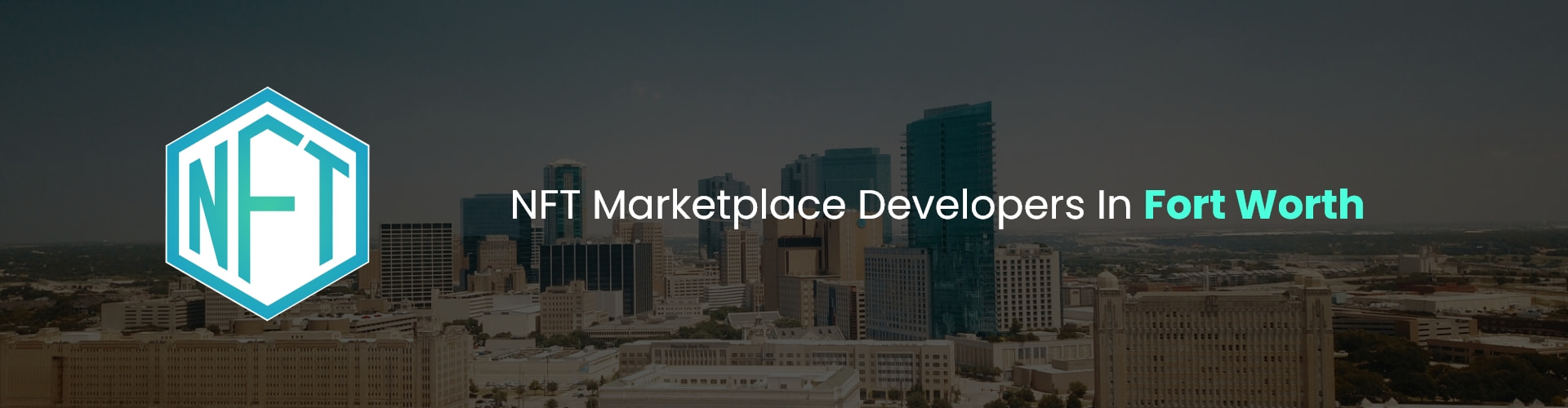 hire nft marketplace developers in fort worth