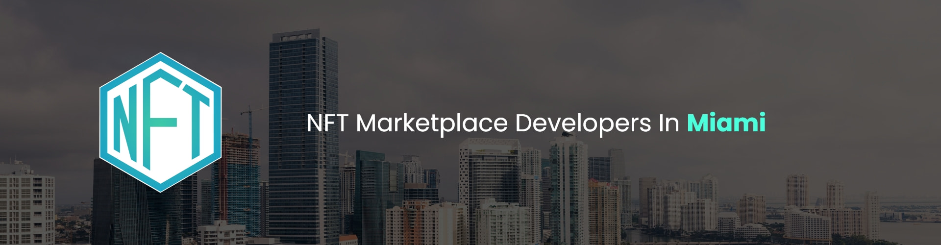 hire nft marketplace developers in miami