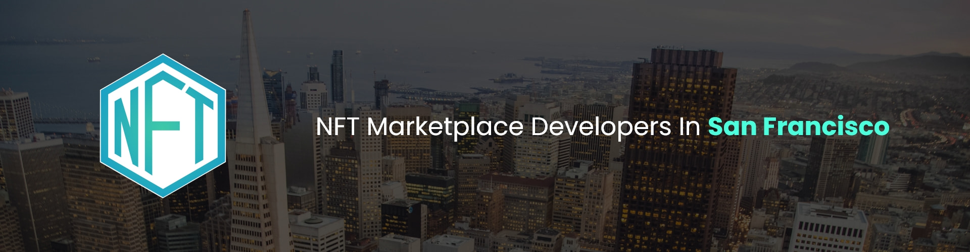 hire nft marketplace developers in san francisco