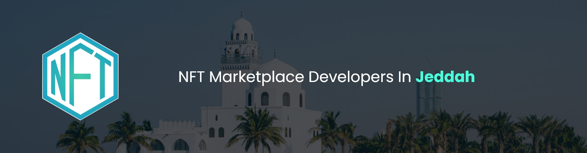 hire nft marketplace developers in Jeddah