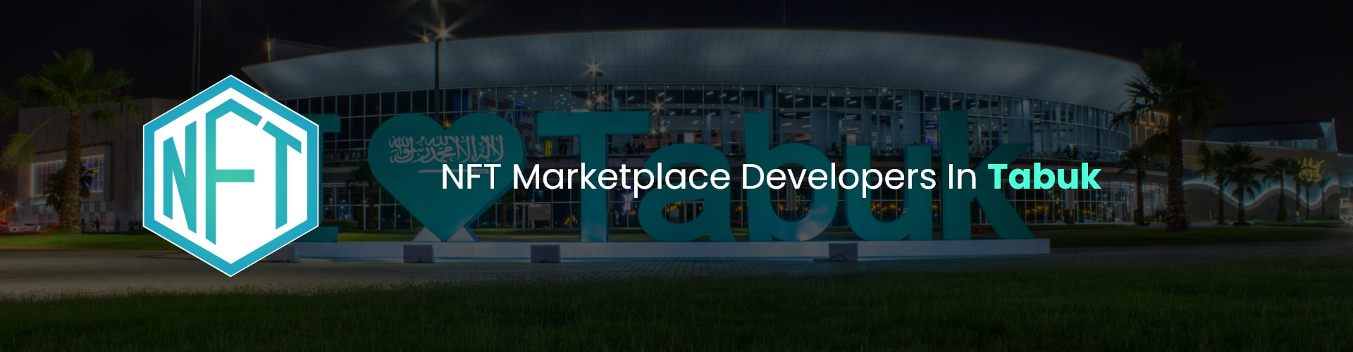 hire nft marketplace developers in Tabuk