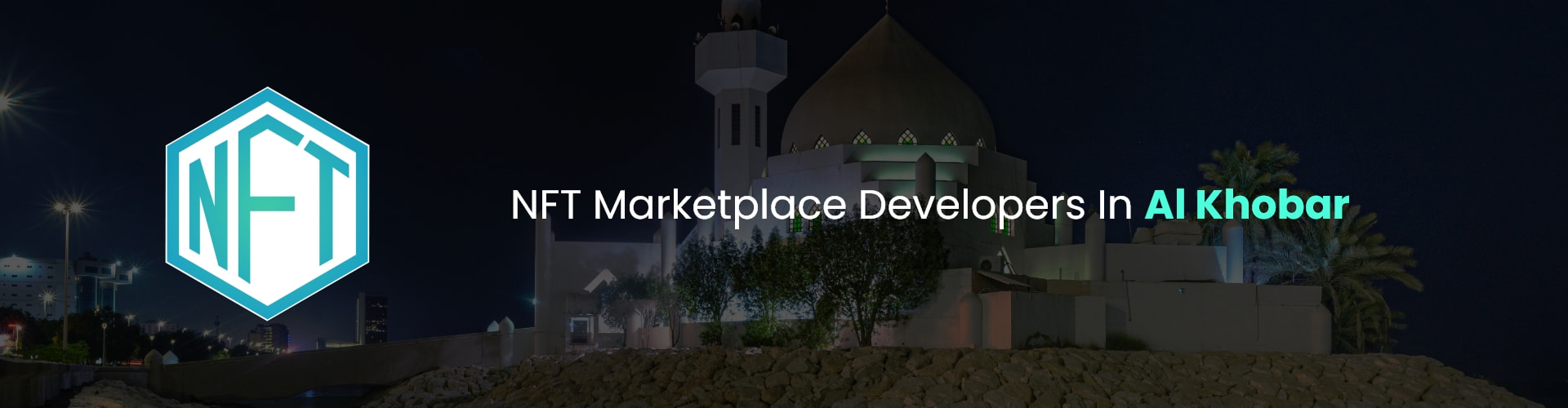 hire nft marketplace developers in Al Khobar