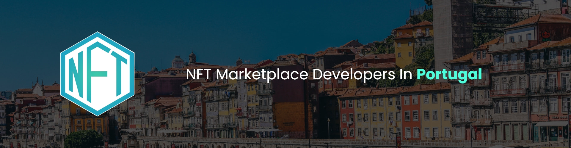 hire nft marketplace developers in Portugal
