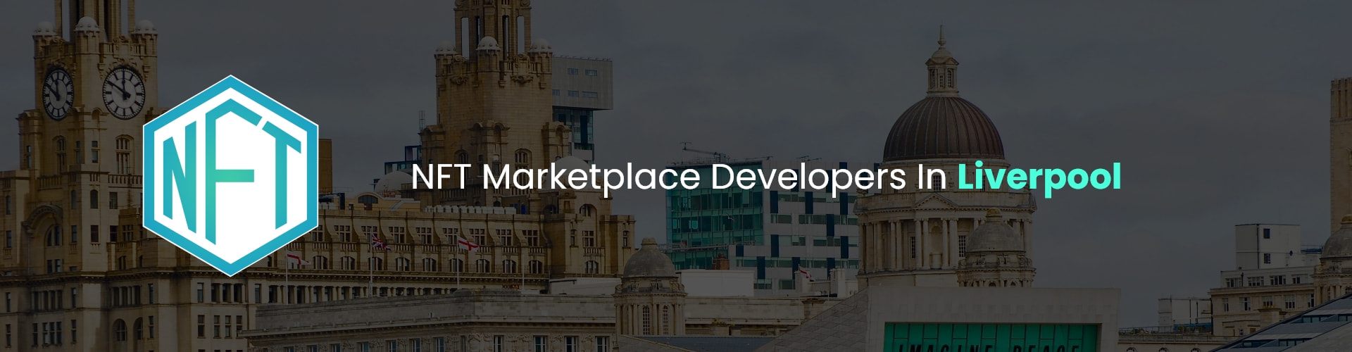 hire nft marketplace developers in liverpool