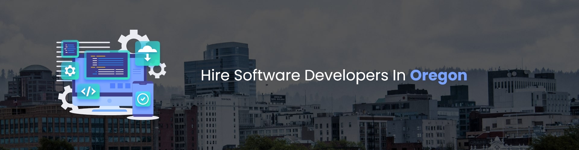 hire software developers in oregon