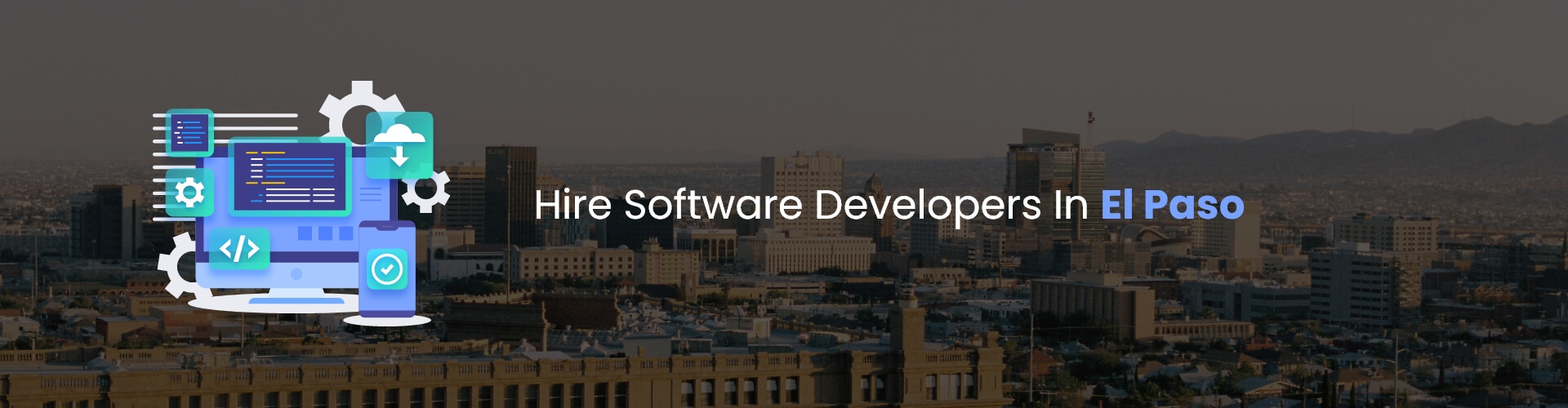 hire software developers in el paso