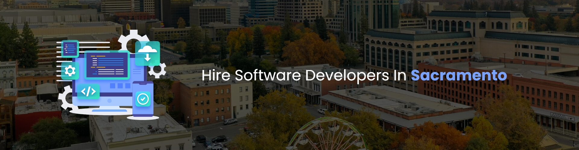 hire software developers in sacramento