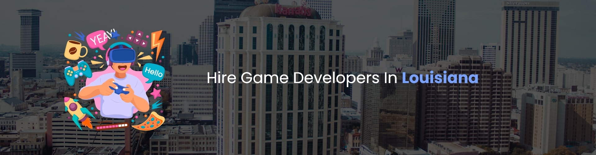 hire game developers in louisiana