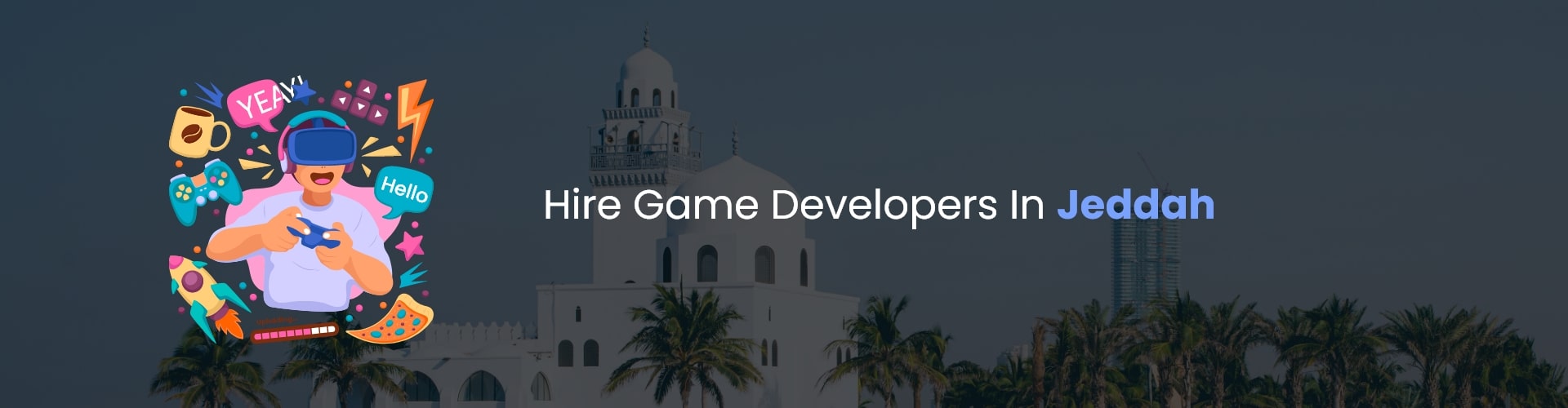 hire game developers in jeddah