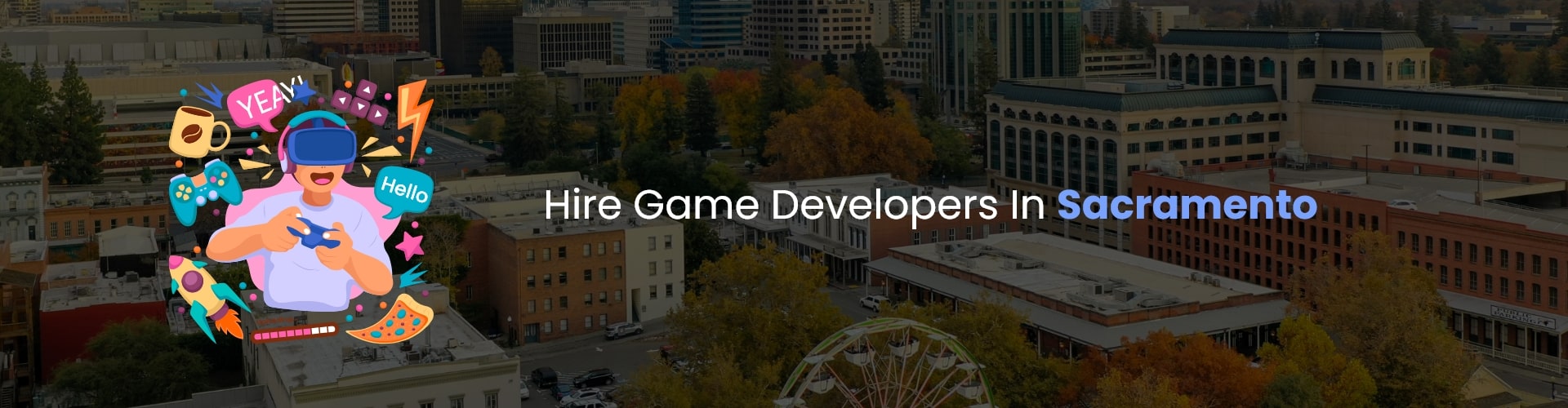 game developers Sacramento