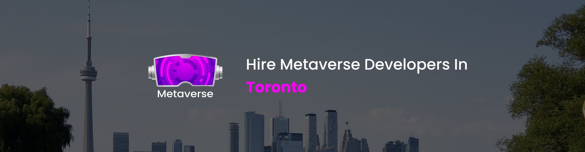 hire metaverse developers in toronto