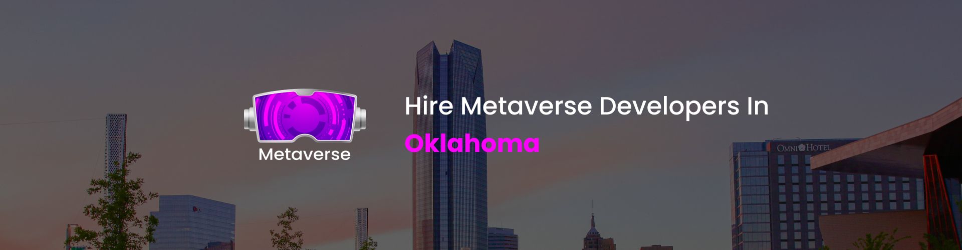 hire metaverse developers in oklahoma