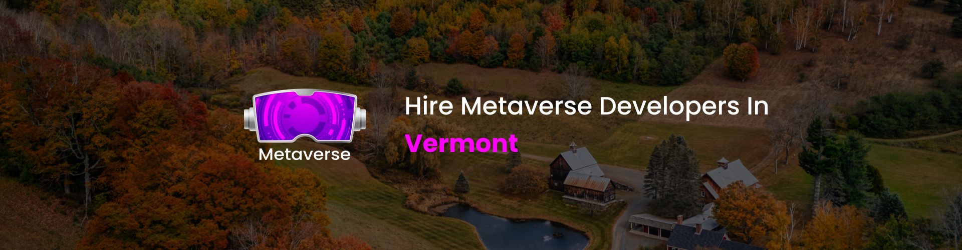 hire metaverse developers in vermont