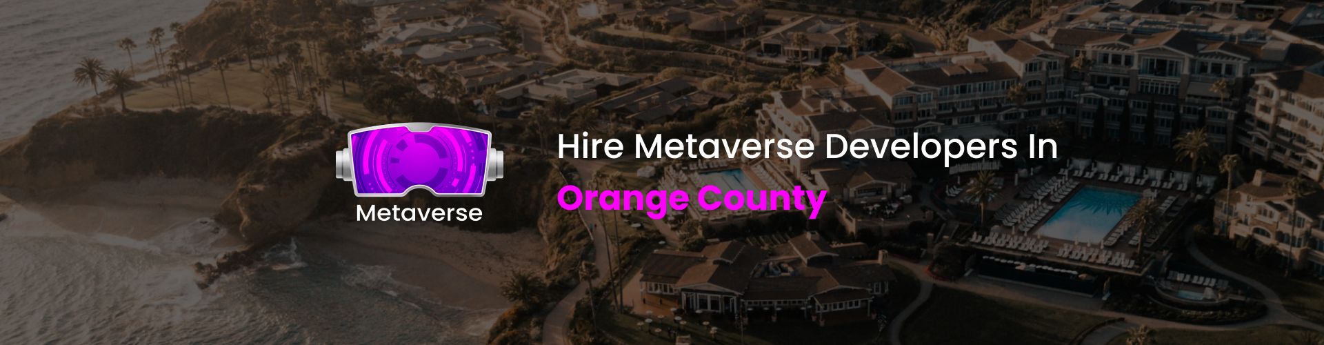  hire metaverse developers in orange county